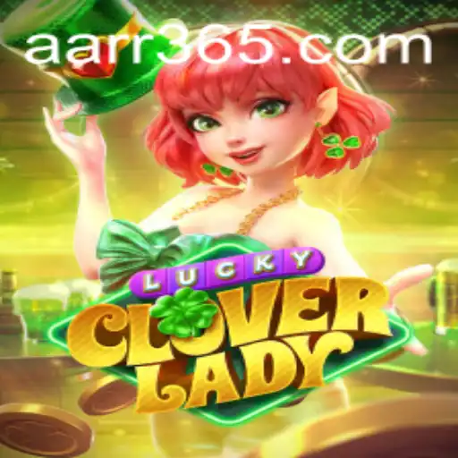 Exploring the Enchanting World of LuckyCloverLady: A Unique Gaming Adventure